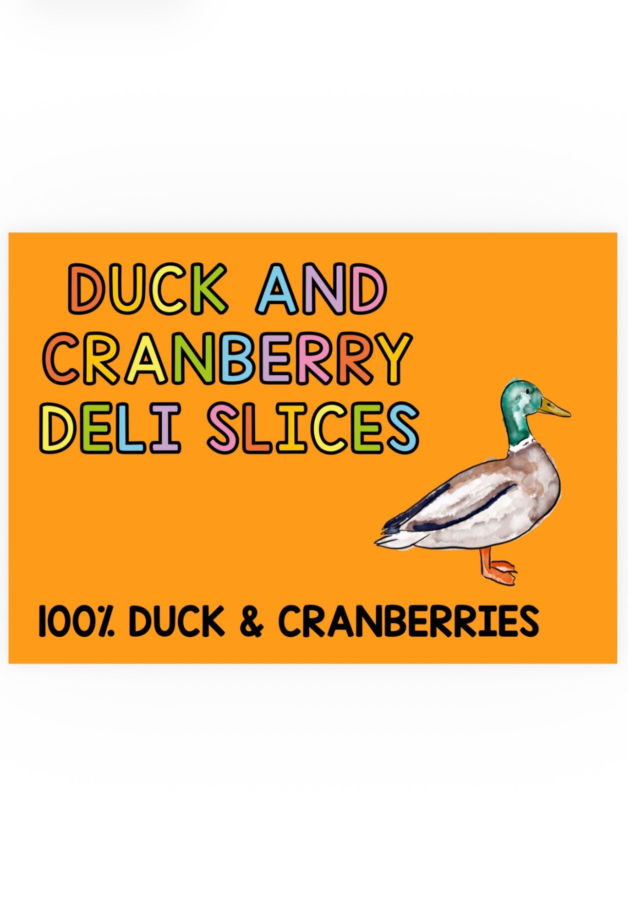 Duck and Cranberry Deli Slices